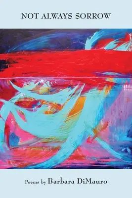 Not Always Sorrow (Ne vždy smutek) - Not Always Sorrow