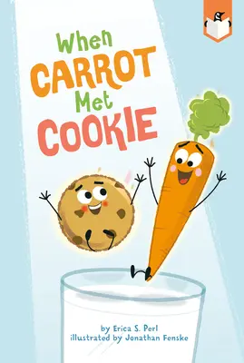 Když mrkev potkala sušenku - When Carrot Met Cookie