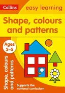 Tvary, barvy a vzory: Věk 3-5 let - Shapes, Colours and Patterns: Ages 3-5