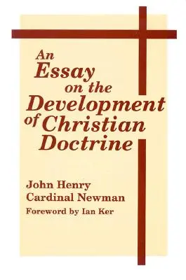 Esej o vývoji křesťanského učení - An Essay on the Development of Christian Doctrine