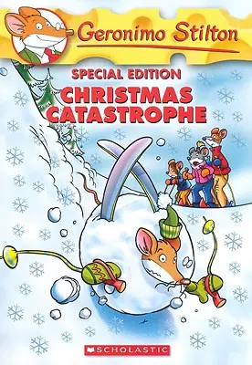 Vánoční katastrofa (Geronimo Stilton Special Edition) - Christmas Catastrophe (Geronimo Stilton Special Edition)