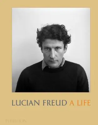 Lucian Freud: Luud Freud: Život - Lucian Freud: A Life