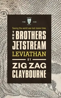 Bratři tryskáči: Leviatan - The Brothers Jetstream: Leviathan
