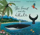 Šnek a velryba Velká kniha - Snail and the Whale Big Book