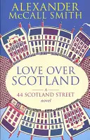Láska nad Skotskem - Love Over Scotland