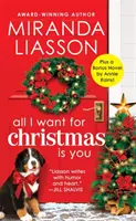 Vše, co chci k Vánocům, jsi ty: Dvě plné knihy za cenu jedné - All I Want for Christmas Is You: Two Full Books for the Price of One