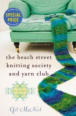 The Beach Street Knitting Society and Yarn Club (Klub pletení a příze v Beach Street) - The Beach Street Knitting Society and Yarn Club