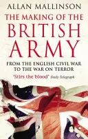 Tvorba britské armády - Making Of The British Army