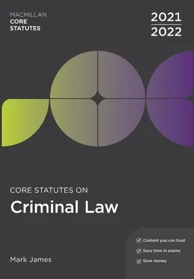 Základní zákony o trestním právu 2021-22 - Core Statutes on Criminal Law 2021-22