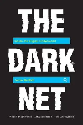 Temná síť: Net Net: Uvnitř digitálního podsvětí - Jak se dostat do digitálního podsvětí - The Dark Net: Inside the Digital Underworld