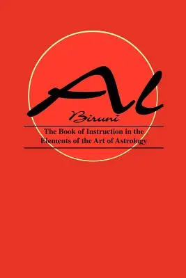 Kniha návodů k prvkům umění astrologie - Book of Instructions in the Elements of the Art of Astrology
