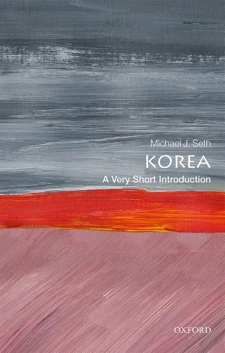 Korejský oceán: Velmi stručný úvod - Korea: A Very Short Introduction