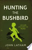 Lov na ptáka křováka - Hunting the Bushbird