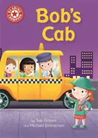 Šampion čtení: Bobův taxík - Samostatné čtení Červená 2 - Reading Champion: Bob's Cab - Independent Reading Red 2