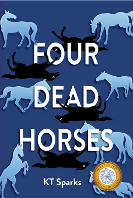 Čtyři mrtví koně - Four Dead Horses