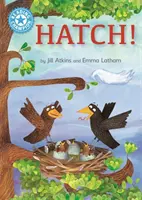 Čtenářský šampion: Líheň! - Samostatné čtení Modrá 4 - Reading Champion: Hatch! - Independent Reading Blue 4