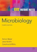 BIOS Okamžité poznámky z mikrobiologie - BIOS Instant Notes in Microbiology