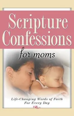 Vyznání z Písma pro maminky - Scripture Confessions for Moms