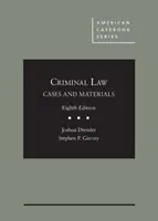 Případy a materiály k trestnímu právu - Cases and Materials on Criminal Law