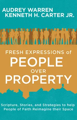 Svěží projevy lidí nad majetkem - Fresh Expressions of People Over Property