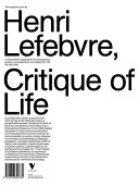 Kritika každodennosti: Třídílný text - Critique of Everyday Life: The Three-Volume Text