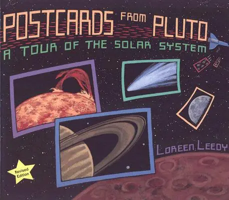 Pohlednice z Pluta: prohlídka sluneční soustavy - Postcards from Pluto: A Tour of the Solar System