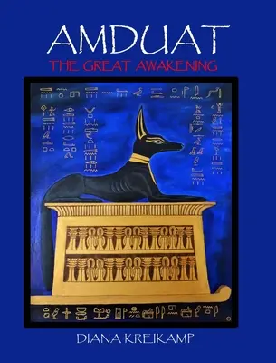 Amduat: Velké probuzení - Amduat: The Great Awakening