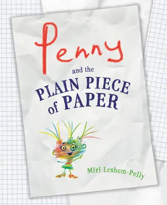 Penny a obyčejný kus papíru - Penny and the Plain Piece of Paper