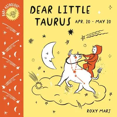 Dětská astrologie: Milý malý Býku - Baby Astrology: Dear Little Taurus