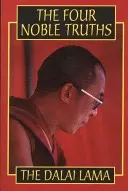 Čtyři ušlechtilé pravdy - The Four Noble Truths