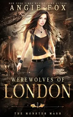 Vlkodlaci z Londýna: Mrtvolně zábavná romantická komedie - Werewolves of London: A dead funny romantic comedy