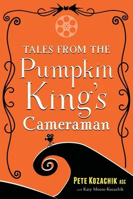 Příběhy kameramana dýňového krále - Tales from the Pumpkin King's Cameraman