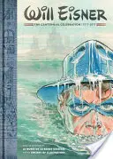 Will Eisner: Oslava stého výročí: 1917-2017 - Will Eisner: The Centennial Celebration: 1917-2017