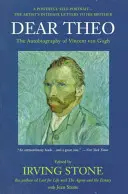 Drahý Theo: Autobiografie Vincenta Van Gogha - Dear Theo: The Autobiography of Vincent Van Gogh