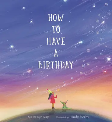 Jak mít narozeniny - How to Have a Birthday