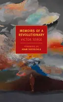 Vzpomínky revolucionáře - Memoirs of a Revolutionary