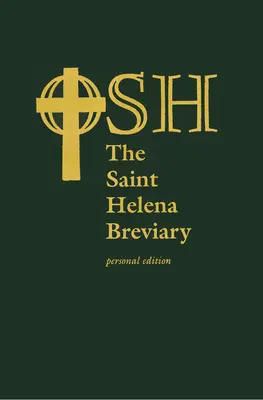 Breviář svaté Heleny: Helena: Osobní vydání - The Saint Helena Breviary: Personal Edition