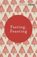 Půst, hostina - Fasting, Feasting