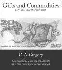 Dary a zboží - Gifts and Commodities