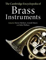 Cambridgeská encyklopedie dechových nástrojů - The Cambridge Encyclopedia of Brass Instruments