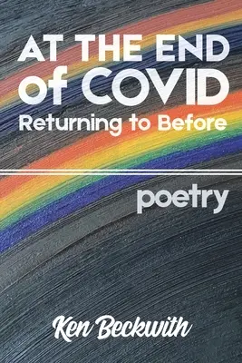 Na konci Covidu: Návrat k dřívějšku - At the End of Covid: Returning to Before