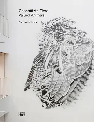 Nicole Schuck: Cenná zvířata - Nicole Schuck: Valued Animals