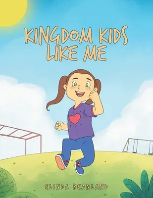Království dětí jako já - Kingdom Kids Like Me