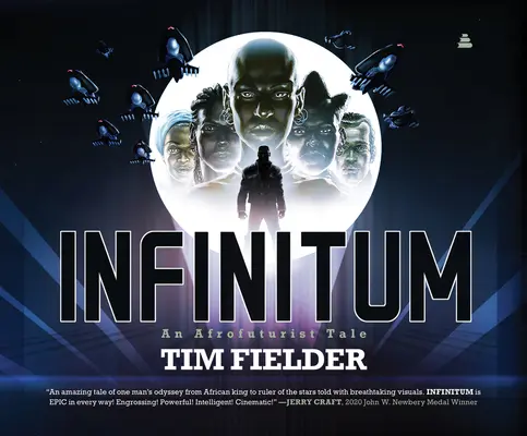 Infinitum: Afrofuturistický příběh - Infinitum: An Afrofuturist Tale