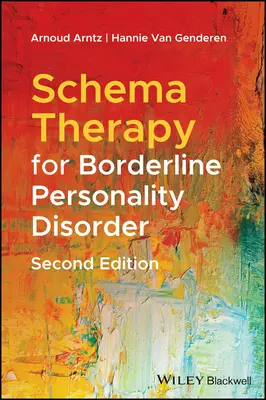 Schématická terapie u hraniční poruchy osobnosti - Schema Therapy for Borderline Personality Disorder