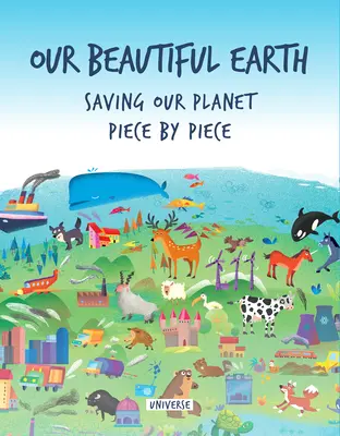 Naše krásná země: Záchrana naší planety kousek po kousku - Our Beautiful Earth: Saving Our Planet Piece by Piece