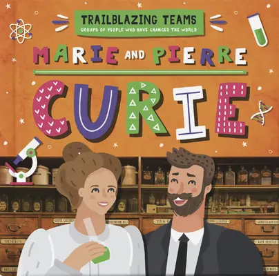 Marie a Pierre Curieovi - Marie and Pierre Curie