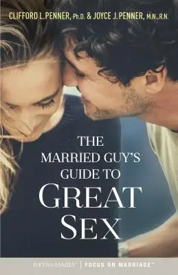 Průvodce ženatého muže skvělým sexem - The Married Guy's Guide to Great Sex
