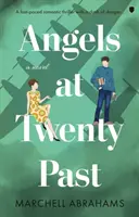 Andělé ve dvacet minut po půlnoci - Angels at Twenty Past