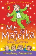 Pan Majeika se přidává k cirkusu - Mr Majeika Joins the Circus